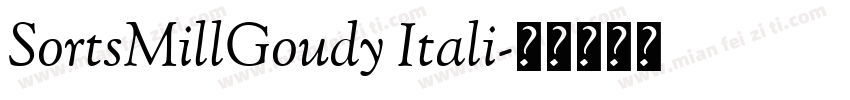 SortsMillGoudy Itali字体转换